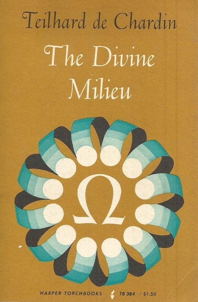 The Divine Milieu